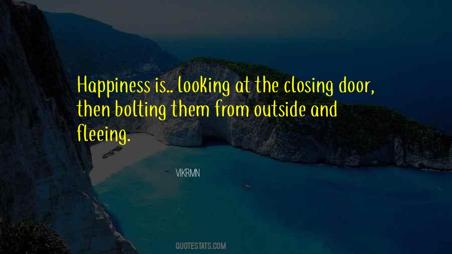 Closing The Door Quotes #1049225