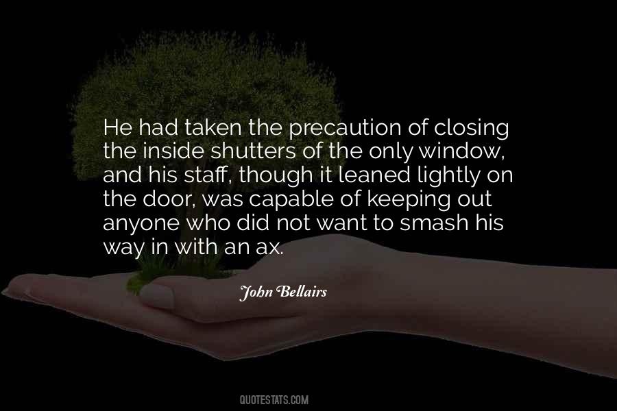 Closing The Door Quotes #1199982