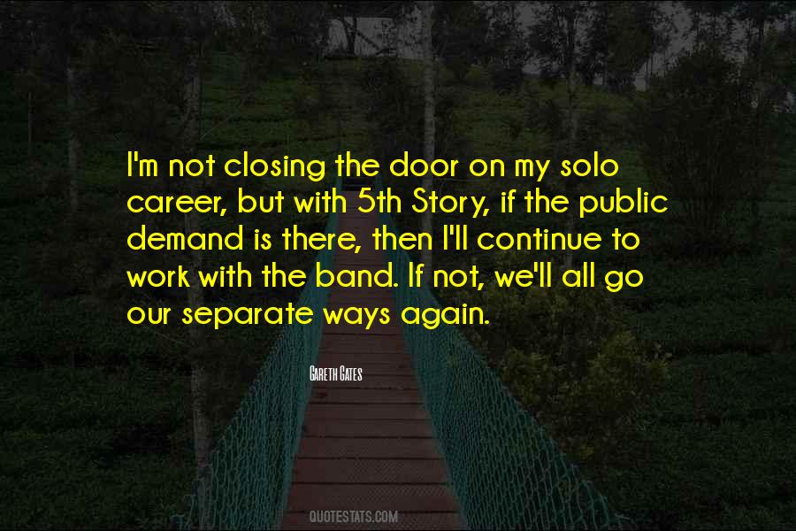 Closing The Door Quotes #315851