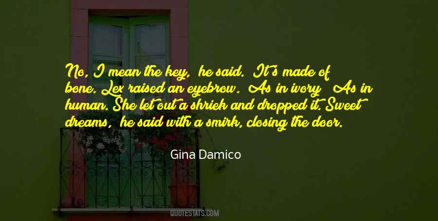 Closing The Door Quotes #741075