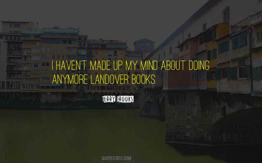 Quotes About Landover #1040306