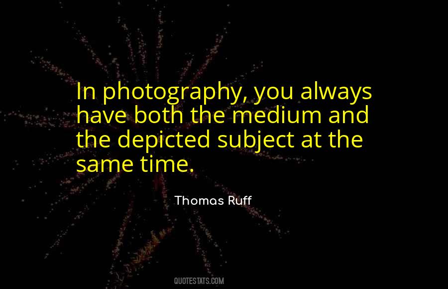 Quotes About The Photography #66327