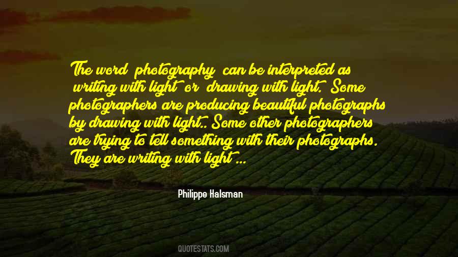 Quotes About The Photography #89147