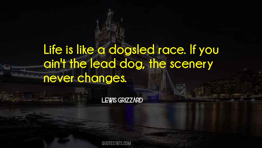 Dog The Quotes #1429389
