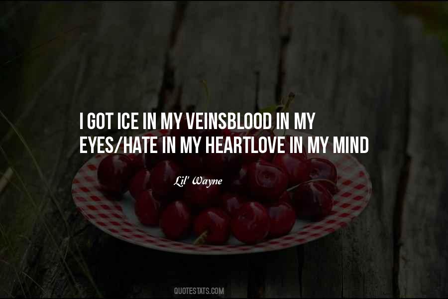 Heart Blood Quotes #23848