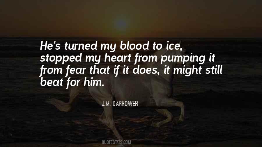 Heart Blood Quotes #38626
