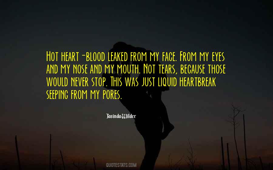 Heart Blood Quotes #976937
