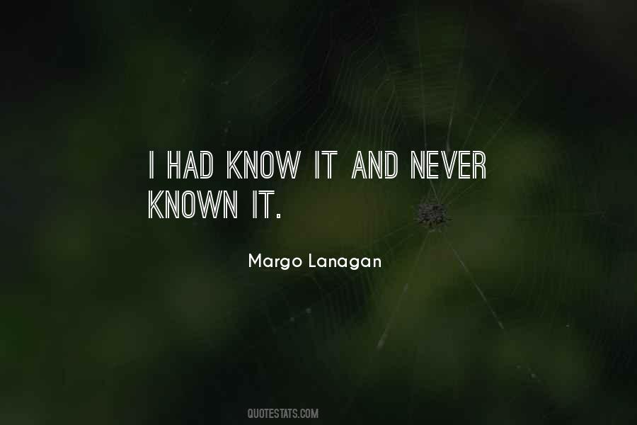 Quotes About Lanagan #858023