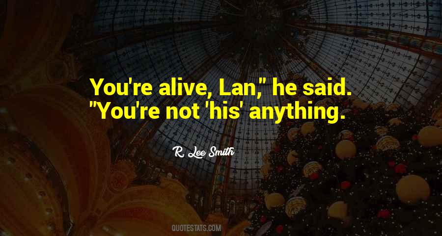Quotes About Lan #1472245