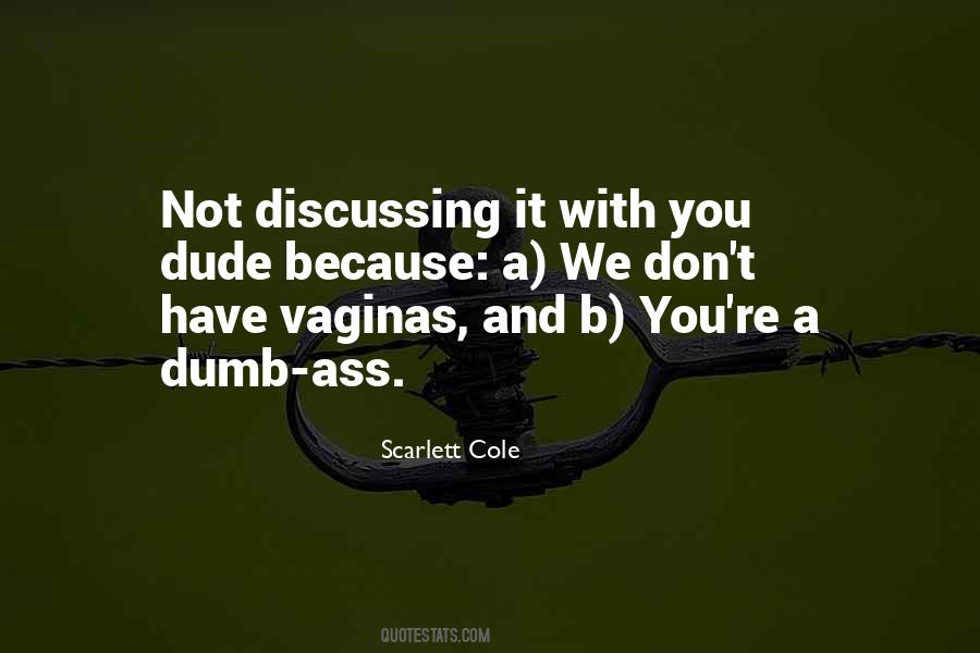 Quotes About Vaginas #571431