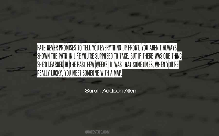 Addison Re Quotes #1291197