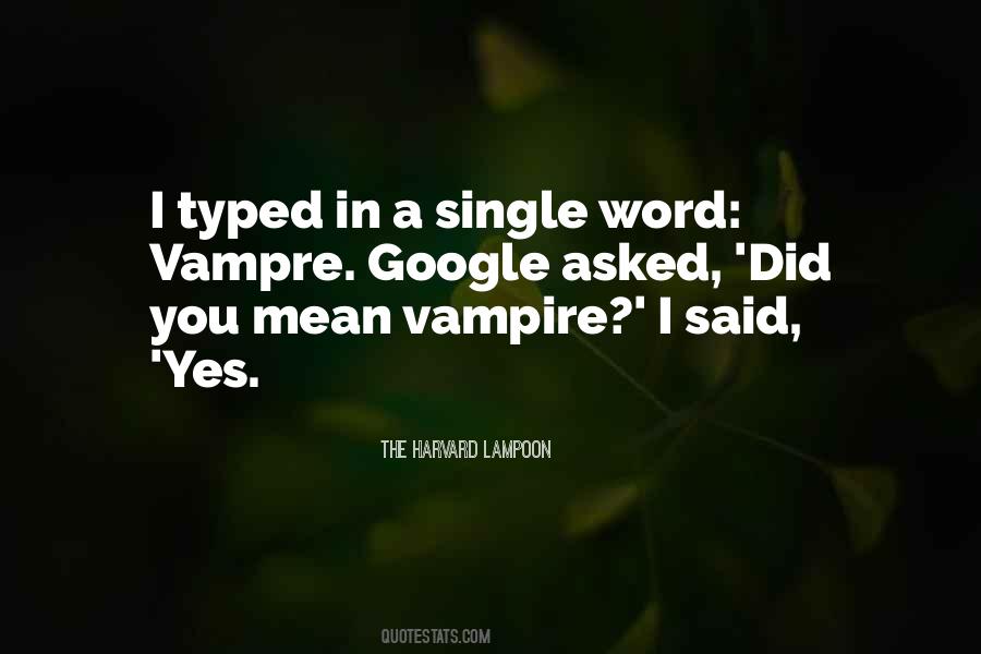 Quotes About Lampoon #1714334