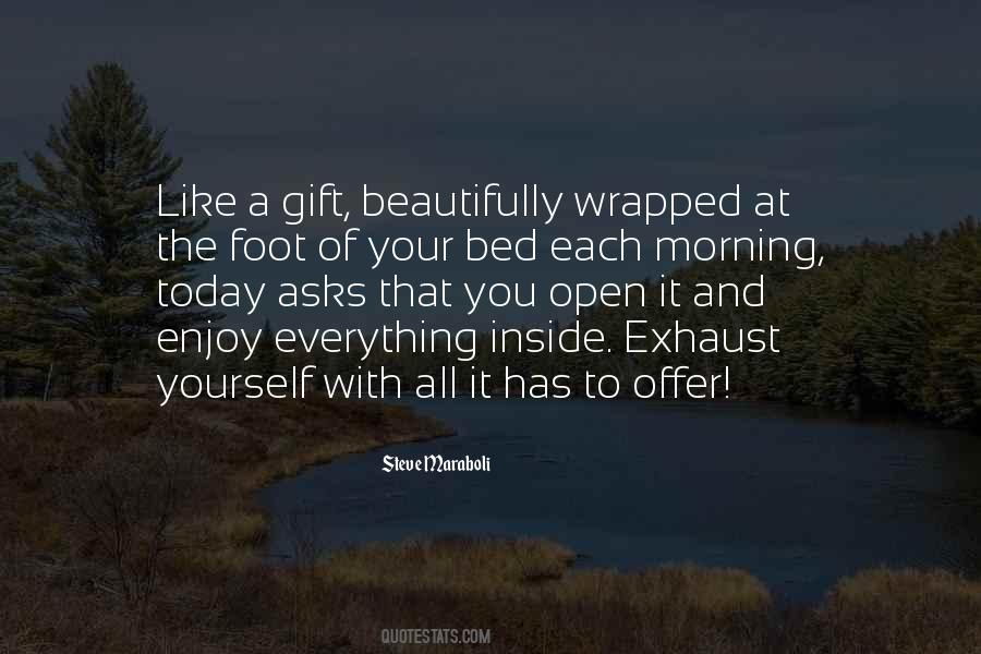 Wrapped Gift Quotes #217332