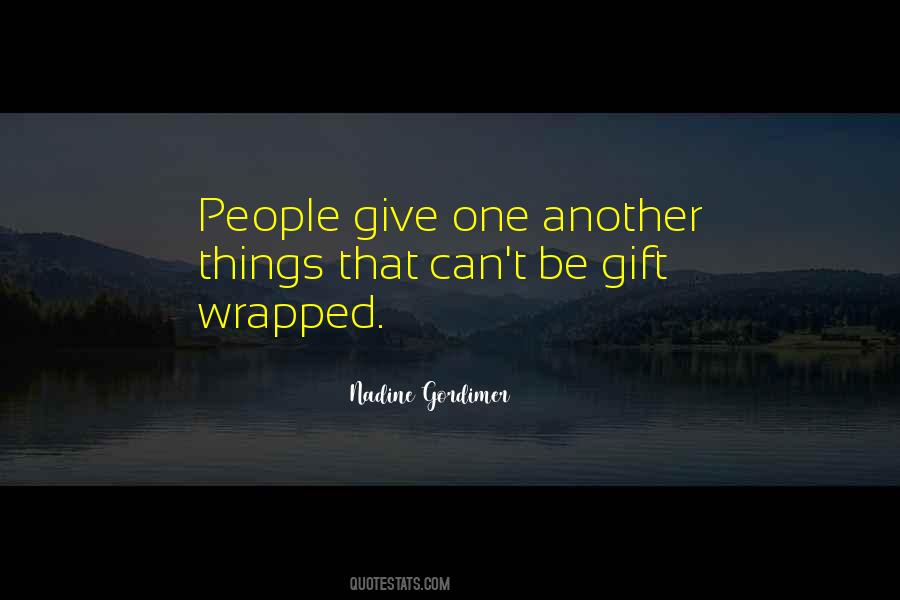 Wrapped Gift Quotes #780877