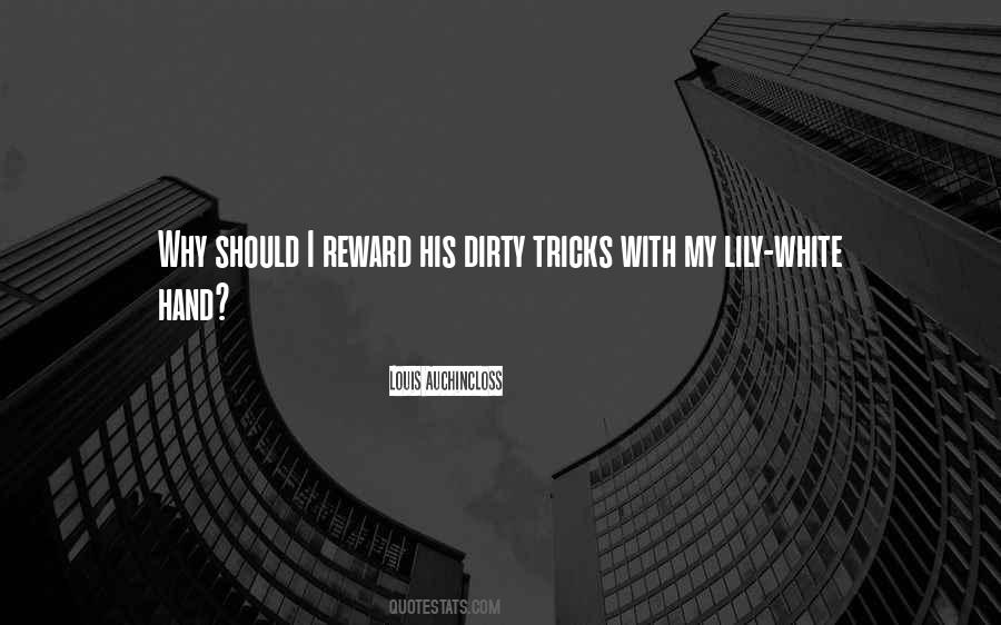 Dirty Hand Quotes #1138170