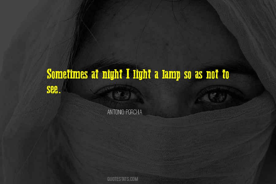 Quotes About Lamp Light #1338449