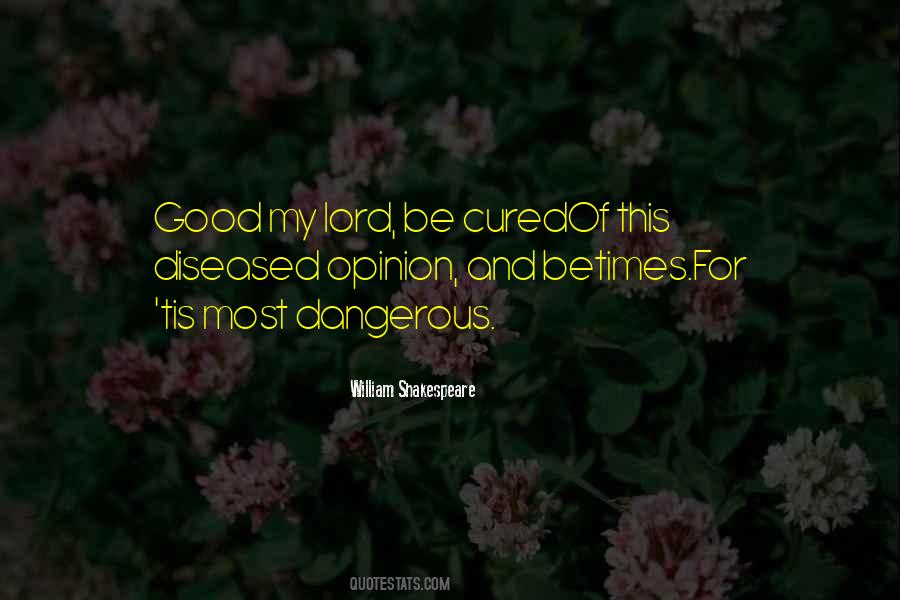 Most Dangerous Quotes #1197400
