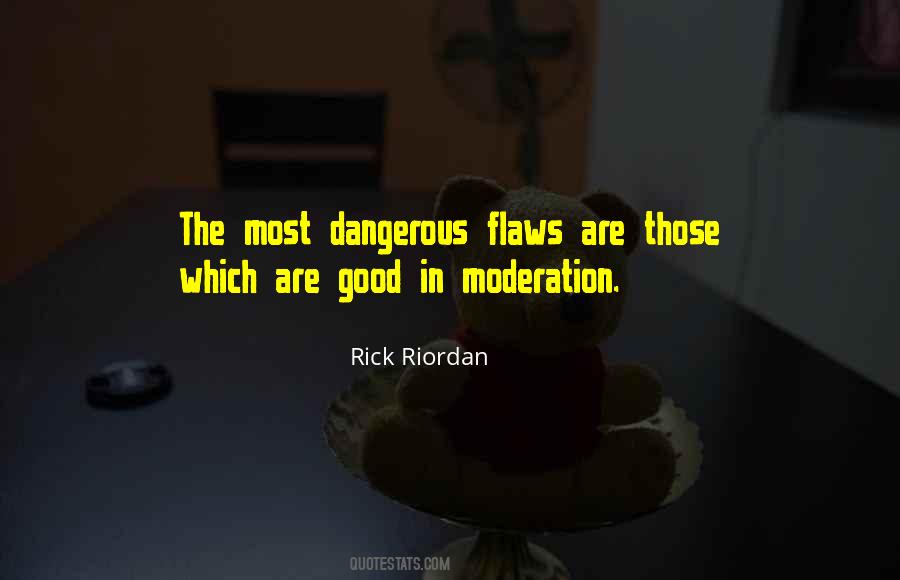 Most Dangerous Quotes #1209228