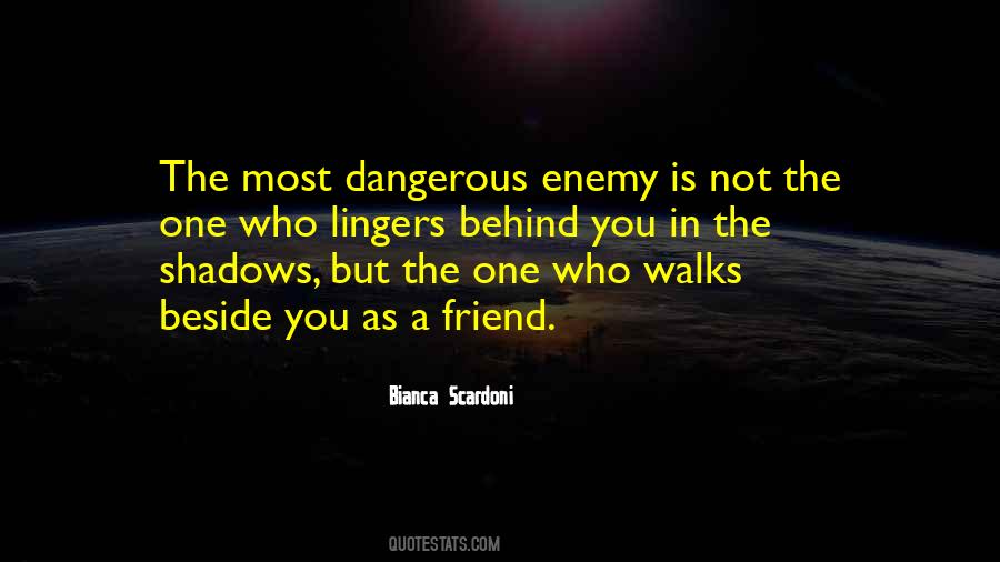 Most Dangerous Quotes #1230028