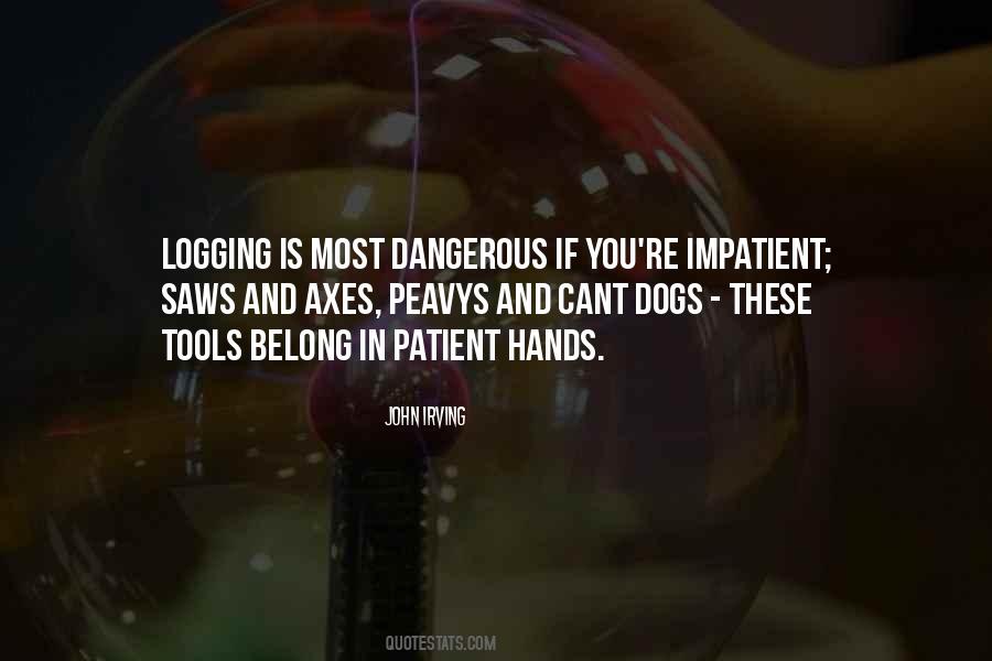 Most Dangerous Quotes #1278383