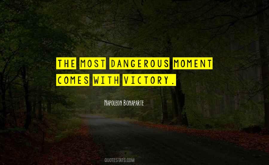 Most Dangerous Quotes #963904