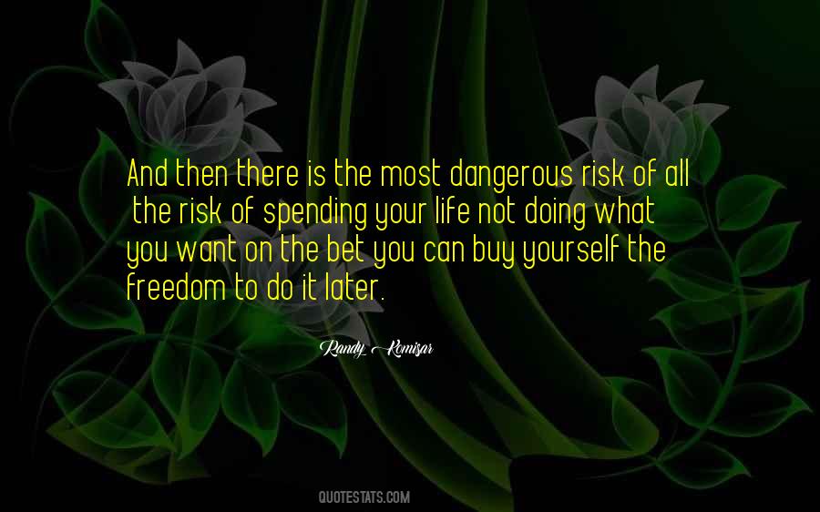 Most Dangerous Quotes #964980