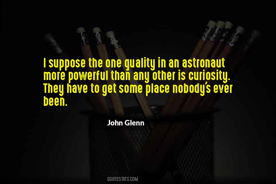 Astronaut John Glenn Quotes #622998