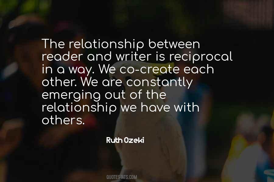 Reciprocal Relationship Quotes #179546