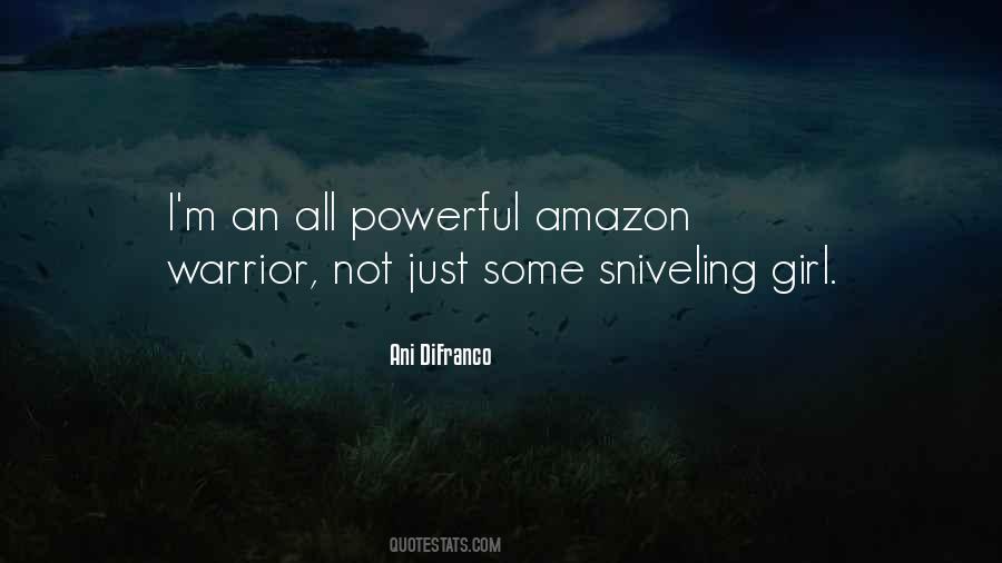 Warrior Girl Quotes #1779614