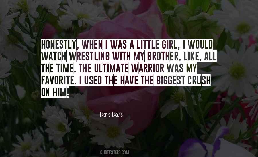 Warrior Girl Quotes #754584