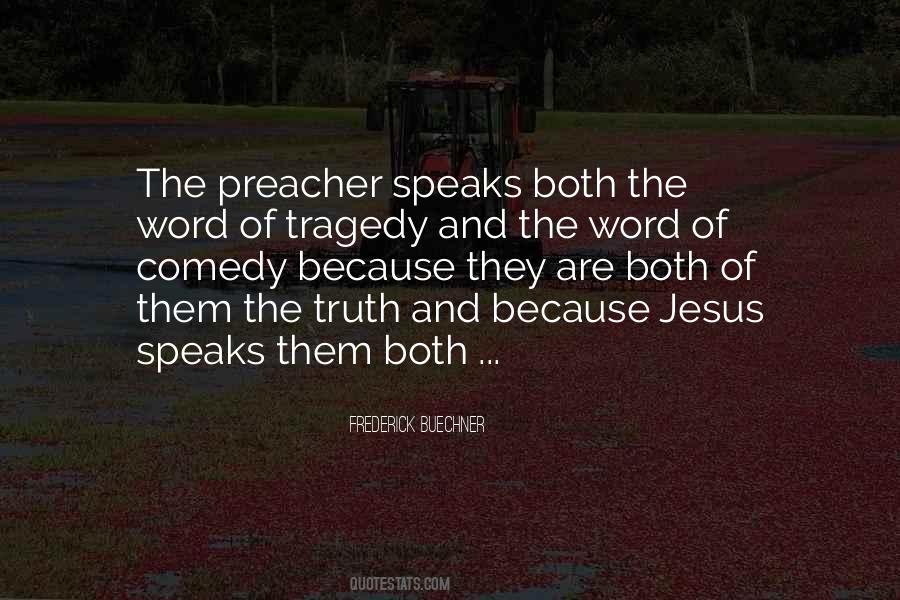 Jesus And Truth Quotes #242818