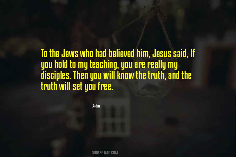 Jesus And Truth Quotes #428243