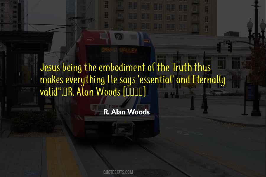 Jesus And Truth Quotes #637793