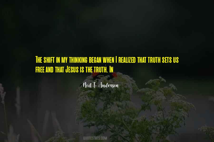 Jesus And Truth Quotes #94963