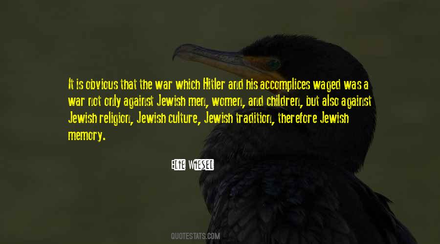 The Jewish Tradition Quotes #1823663