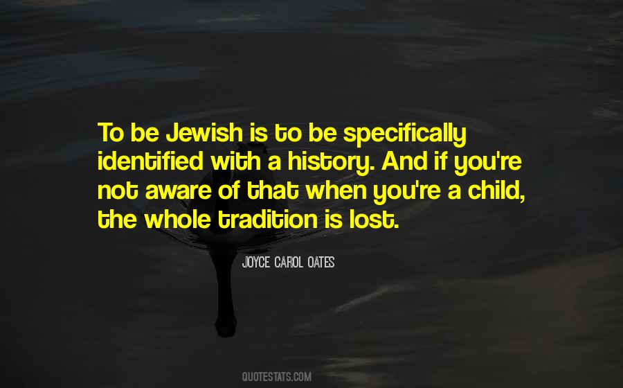 The Jewish Tradition Quotes #63435