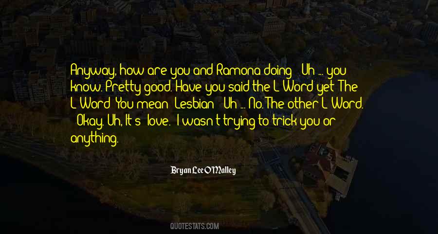 I Love You Anyway Quotes #841875