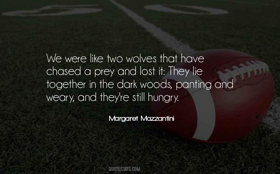 Pupa In Life Quotes #507223