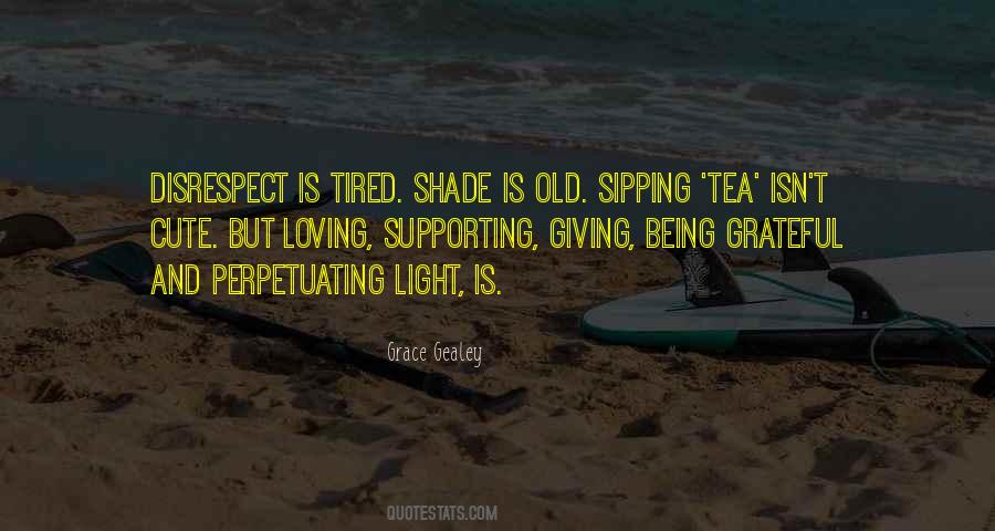 Shade And Light Quotes #73180