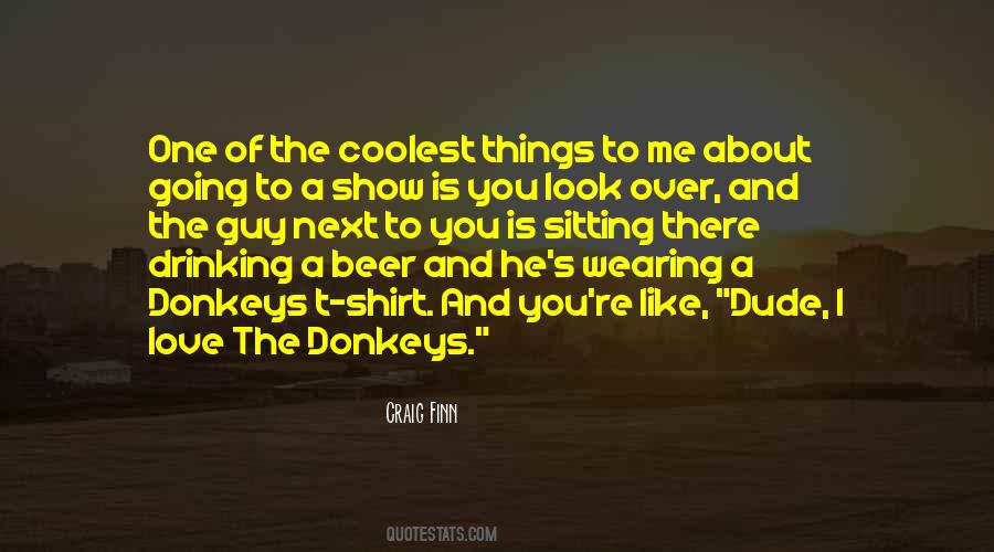 Coolest Man Quotes #651795