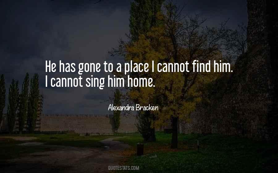 Him Home Quotes #805238