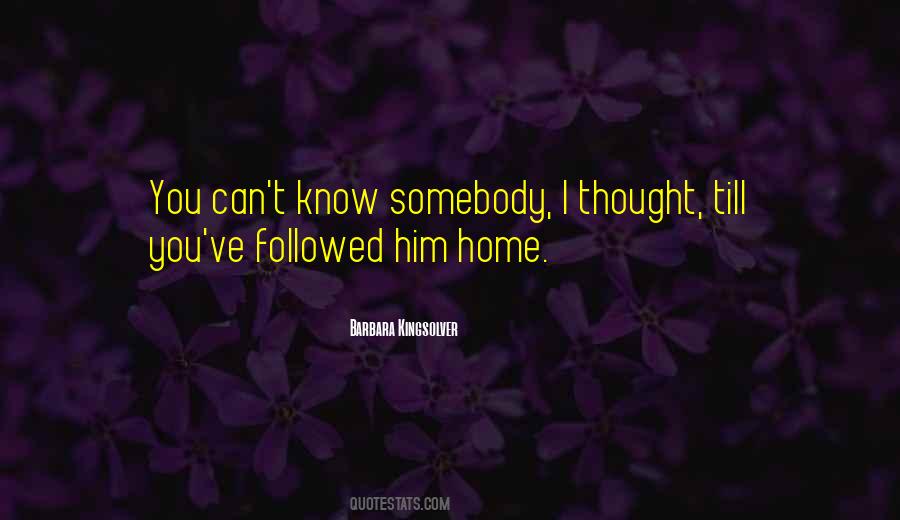 Him Home Quotes #925615