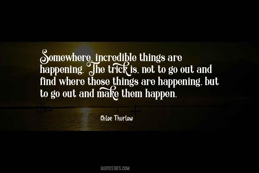 Life Happening Quotes #229489