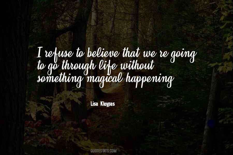 Life Happening Quotes #441101