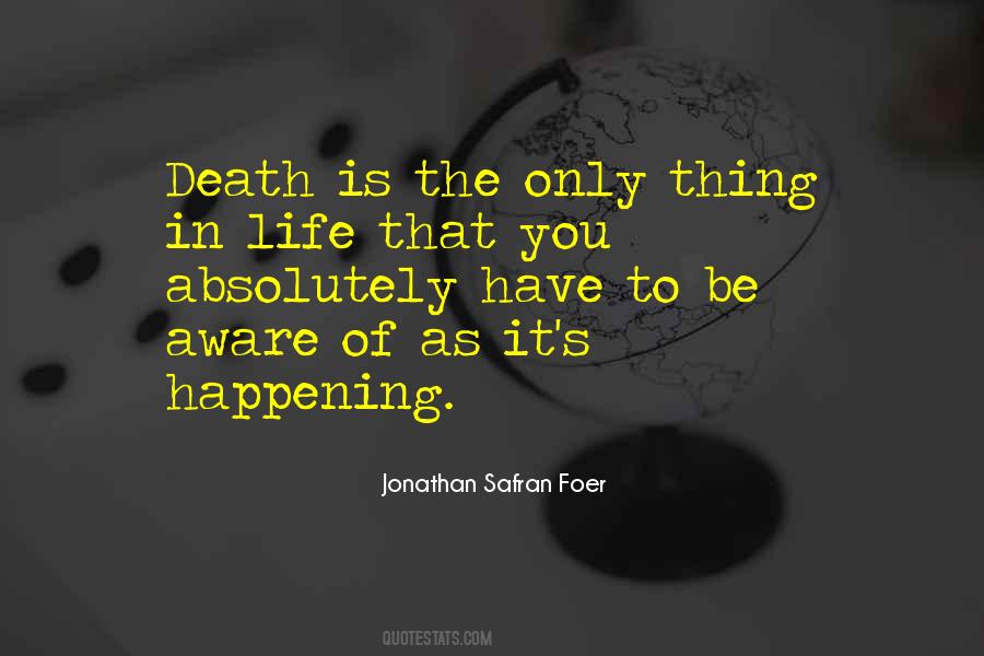 Life Happening Quotes #83154