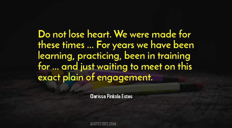 Lose Heart Quotes #30149