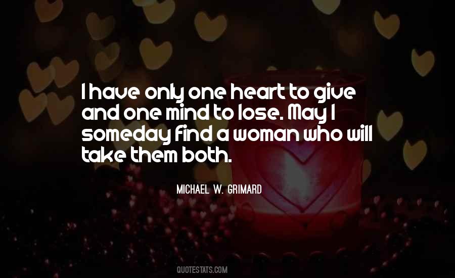 Lose Heart Quotes #437222