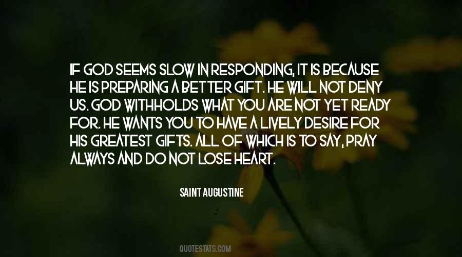 Lose Heart Quotes #805170