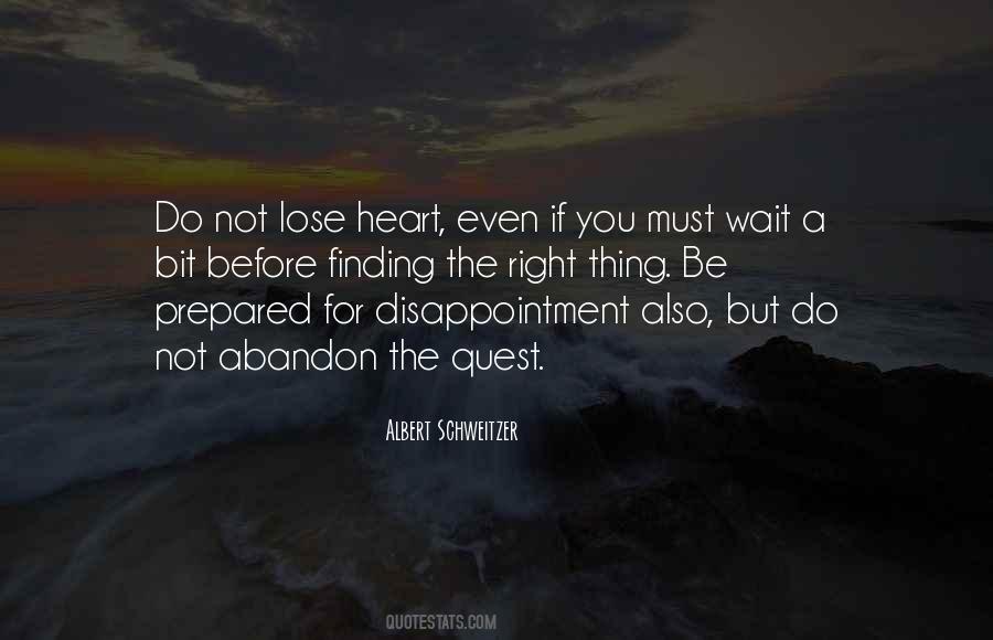 Lose Heart Quotes #94374