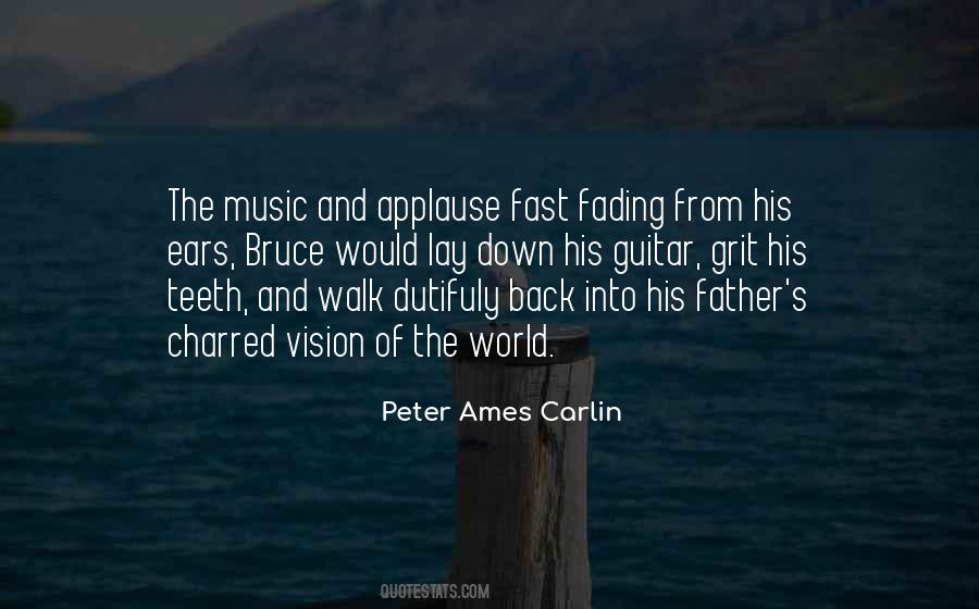 Fading World Quotes #1514377